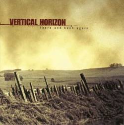 Vertical Horizon : There and Back Again